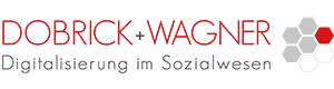 DOBRICK + WAGNER - Digitalisierung im Sozialwesen
